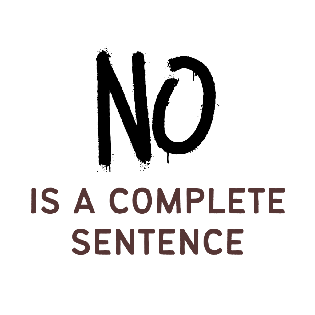 NO is a Complete Sentence! | Backbone Power